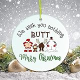 Zoom IMG-1 we wish you nothing butt