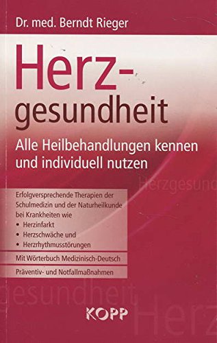 Herzgesundheit-Alle Heilbehandlungen kennen und individuell nutzen