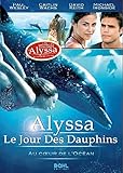 Alyssa - Le jour des dauphins