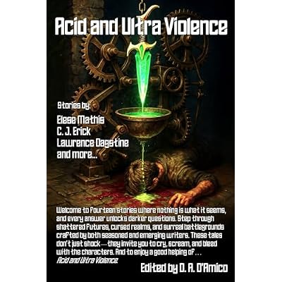 Acid and Ultra Violence