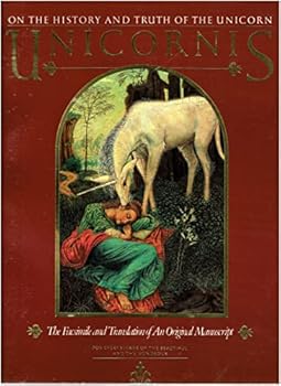 De Historia et Veritate Unicornis [On the History and Truth of the Unicorn]