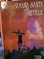 Semana Santa en Sevilla 8476473109 Book Cover