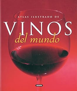 Atlas ilustrado de vinos de...