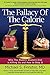 Produktbild The Fallacy of the Calorie: Why the Modern Western Diet Is Killing Us and How to Stop It
