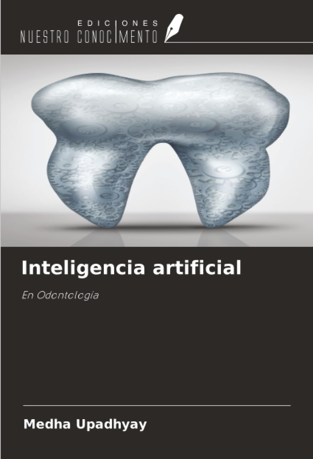 Inteligencia artificial: En Odontología