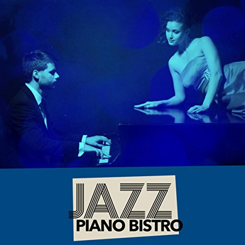 Play Jazz Piano Bistro by Piano bar on Amazon Music