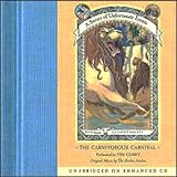 The Carnivorous Carnival Series Of Unfortunate Events Book 9 By Lemony Snicket
