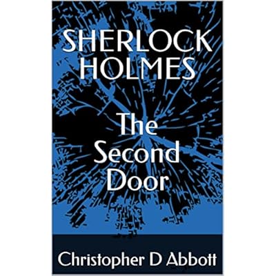 SHERLOCK HOLMES The Second Door