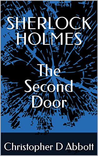 SHERLOCK HOLMES The Second Door