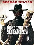 george hilton actor movies  Dicke Luft in Sacramento