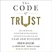 The Code of Trust: An American Counterintelligence Expert's Five Rules to Lead and Succeed