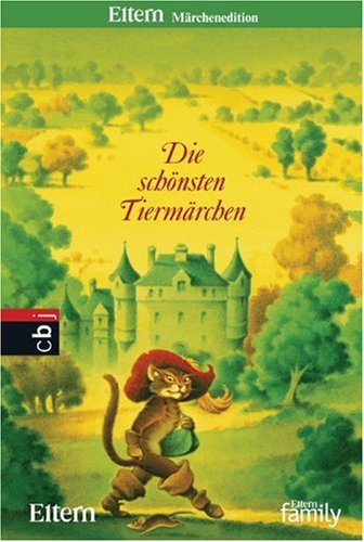 Tiermärchen: Eltern Märchenedition 5