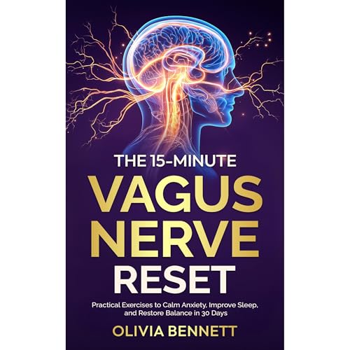 The 15-Minute Vagus Nerve Reset Audiolibro Por Olivia Bennett arte de portada
