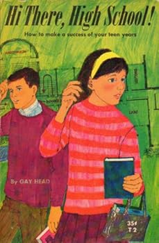 Unknown Binding Hi There, High School! Book