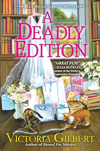 A Deadly Edition: A Blue Ridge Library Mystery