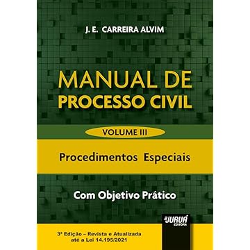Capa do livro Manual de Processo Civil - Volume III - Procedimentos Especiais - Com Objetivo Prático