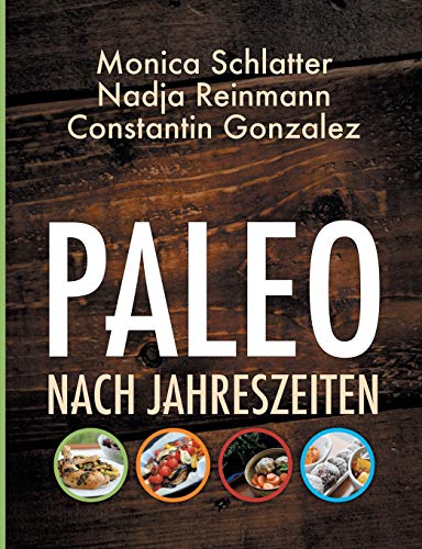 Preisvergleich Produktbild Paleo nach Jahreszeiten
