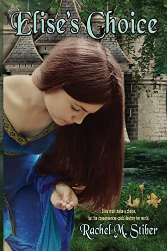 Elise's Choice 1514129337 Book Cover