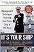 It's Your Ship: Management Techniques from the Best Damn Ship in the Navy, 10th Anniversary Edition