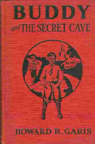 Buddy at the Secret Cave B003YDT4RK Book Cover