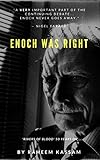 Enoch Was Right: 'Rivers of Blood' 50 Years On