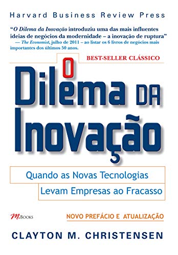 O Dilema da Inovação