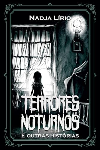 Terrores noturnos e outras histórias: