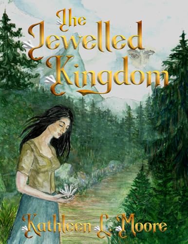 The Jewelled Kingdom (Book 1)