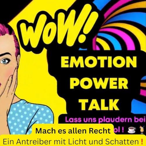 FOLGE 34 - "Wie Harmonie Deine F&uuml;hrung st&auml;rkt ... oder auch sabotieren kann !"