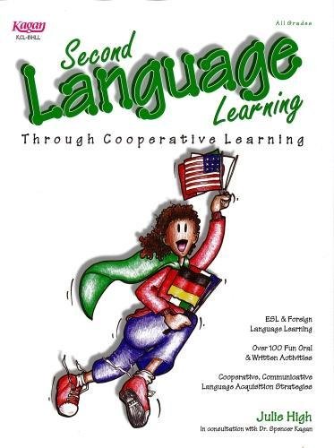 Second Language Learning: Through Cooperative Learning