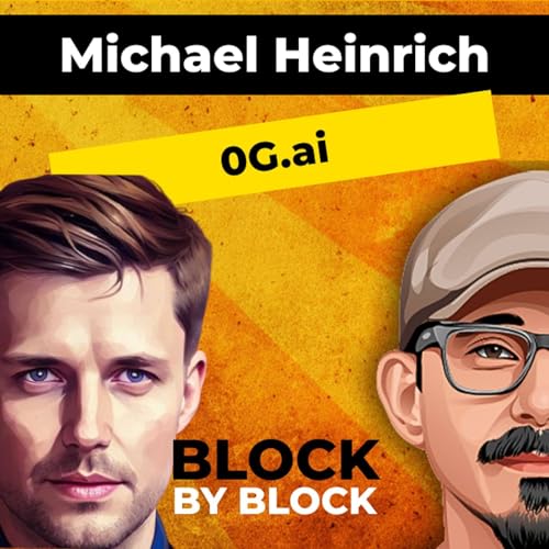 Michael Heinrich with Peter Abilla on 0G as the First AI Layer 1 Blockchain