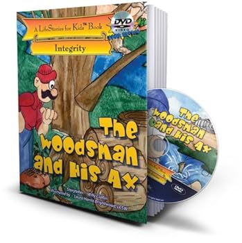 Paperback The Woodsman and His Ax, from the LifeStories for Kids(TM) Series Book
