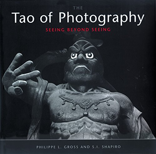  Tao of Photography: Seeing Beyond Seeing Livre eBook France