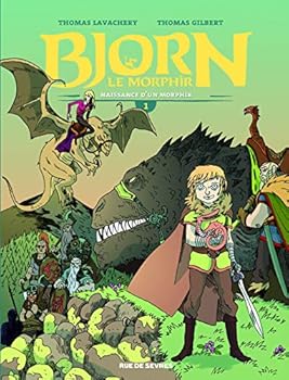 Bjorn le Morphir - Tome 1 - Naissance d'un Morphir - Book #1 of the Bjorn le morphir