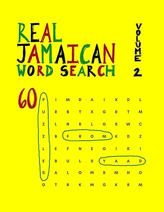 Real Jamaican Word Search 60 Puzzles from Yaad Volume 2: 60 (More) Word