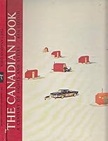 The Canadian Look: A Century of Sights and Styles B000LJPCF8 Book Cover