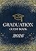 Graduation Guest Book Class of 2026: Navy Blue Sign-In Book & Celebration Keepsake