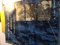 The Black People of America: Illustrated History 0070163979 Book Cover