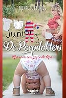 De Poepdokter Junior: Tips voor een gezonde bips (De poepdokter (3)) (Dutch Edition) 9493042014 Book Cover