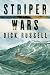 Striper Wars: An American Fish Story