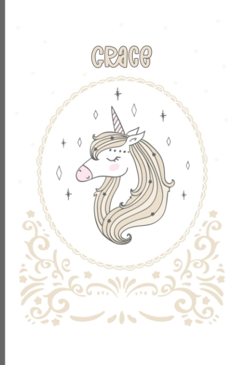 Grace: Cute Unicorn Personalized Name Journal Writing Notebook for Grace - Girls notebook journal cute - 6x9 inch Notebook - Personalised Gift for Unicorn Lovers