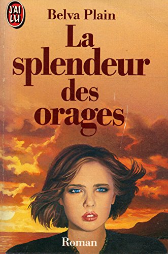 Splendeur des orages (LITTÉRATURE ÉTRANGÈRE) [French] 2277216224 Book Cover
