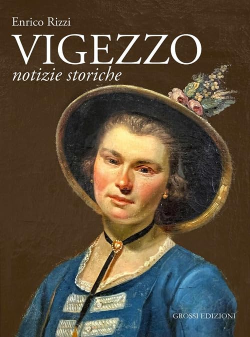  Vigezzo. Notizie storiche