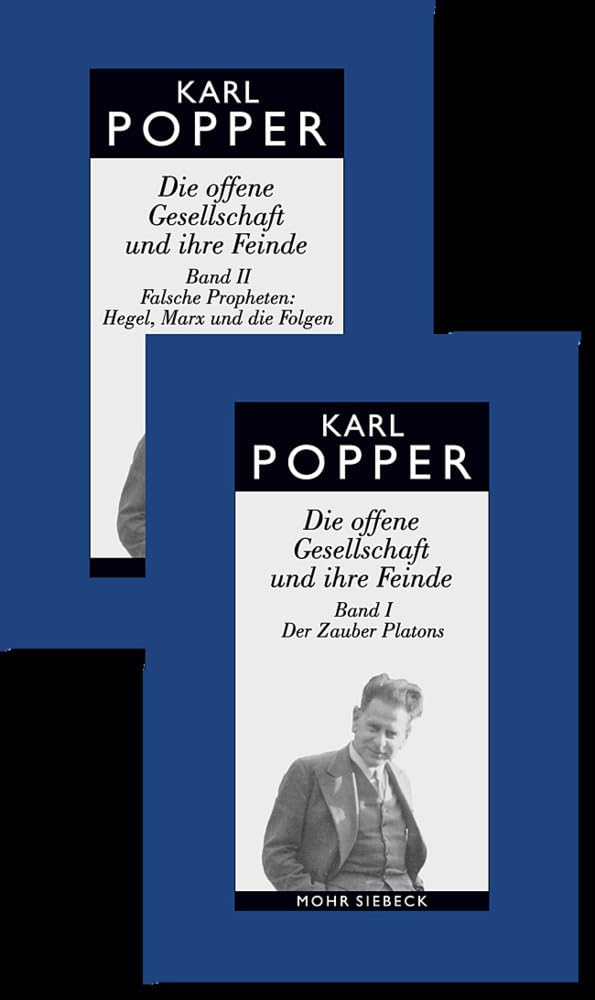 Die offene Gesellschaft und ihre Feinde. Band I und II: Band I: Der Zauber Platons und Band II: Falsche Propheten: Hegel, Marx und die Folgen -als Paket-.
