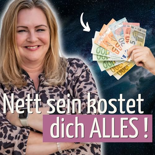 Page de couverture de 🎯 Ich hab aufgehört, nett zu sein – und alles kam zu mir 💸 (Manifestations-Blocker!)