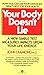 Your Body Doesn't Lie: Unlock the Power of Your Natural Energy!