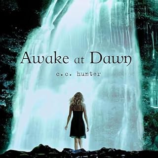Awake at Dawn Audiolibro Por C. C. Hunter arte de portada