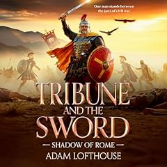 Tribune and the Sword cover art