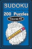  Sudoku Puzzle Book for Adults 200 Hard Puzzles with Answers Volume 8: Meditation for Your Brain (Sudoku Puzzle Books for Adults with Answers, Band 8)