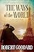 The Ways of the World: A James Maxted Thriller